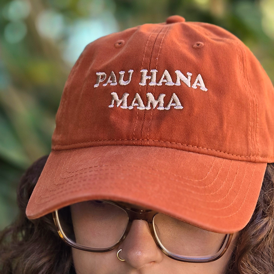 Pau Hana Mama Hat