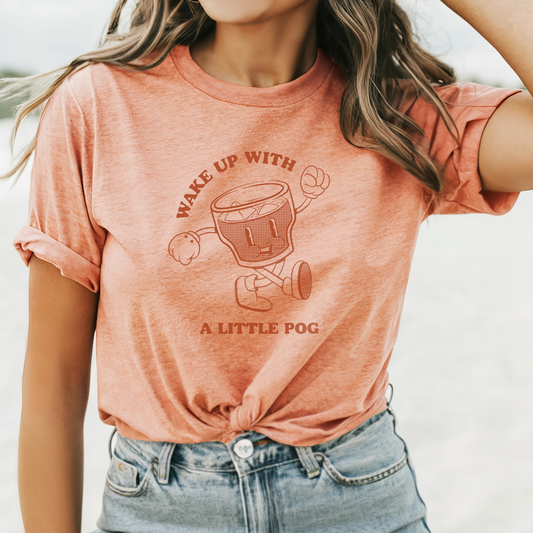 Wake Up With POG Tee