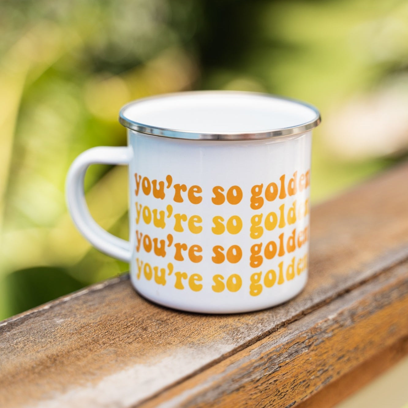 You're So Golden Camping Mug